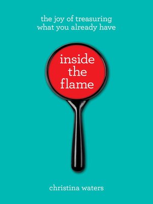 cover image of Inside the Flame